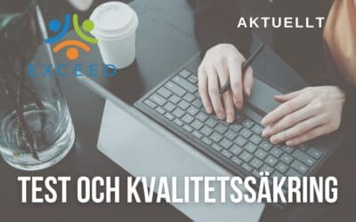 Testning som en del av affärsstrategin – varför kvalitet är en konkurrensfördel